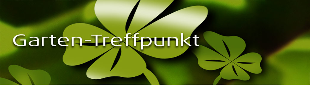 Dunkelgrüner Banner oben mit Schriftzug Garten-Treffpunkt und vierblättrigen Kleeblättern als Hintergrund